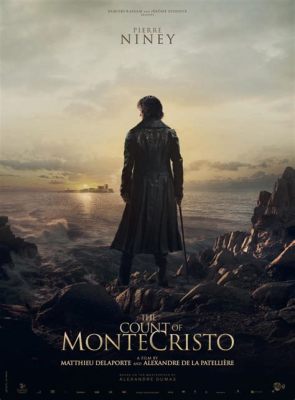 The Count of Monte Cristo - En Gripande Saga om Hämd och Försoning!